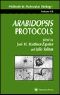 [Methods in Molecular Biology 82] • Methods in Molecular Biology, Volume 82 · Arabidopsis Protocols